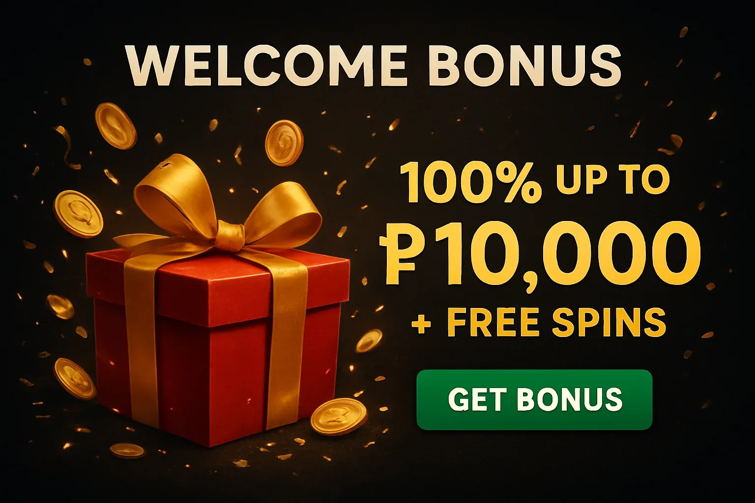 Casino welcome bonus banner with gift box, coins, confetti, and CTA